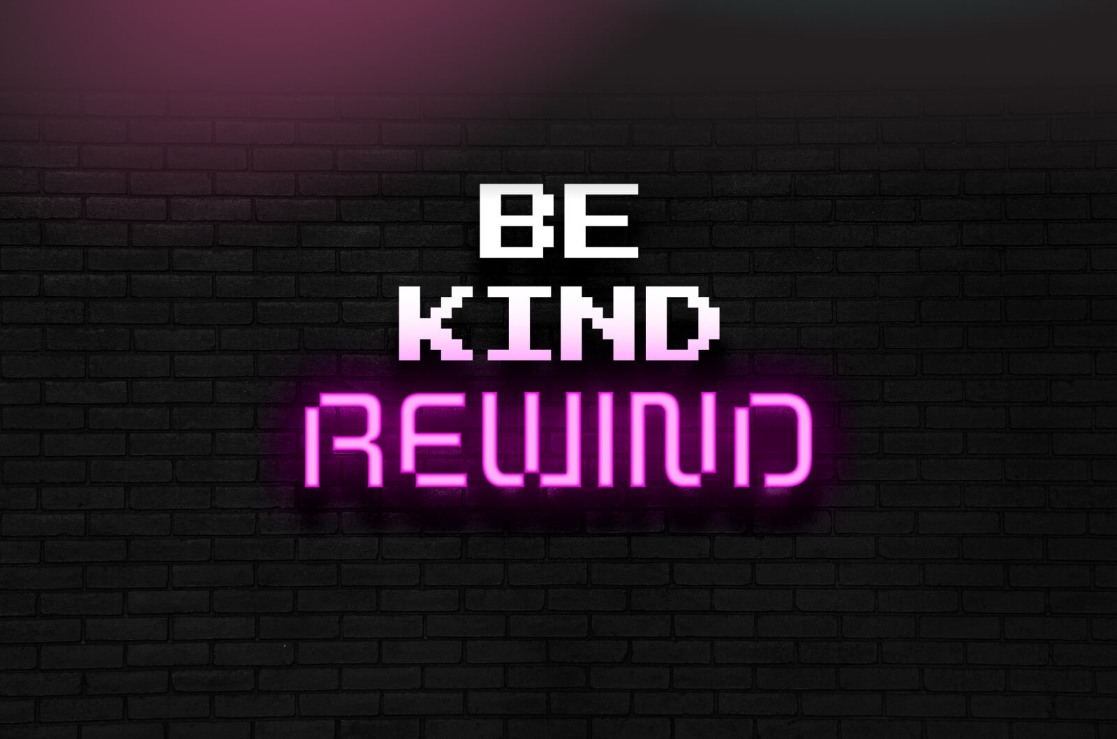Rewind Retrobar - 16 - Be Kind Rewind Neon Sign Mockup